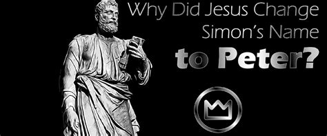 15 . . What did jesus change simon name to
